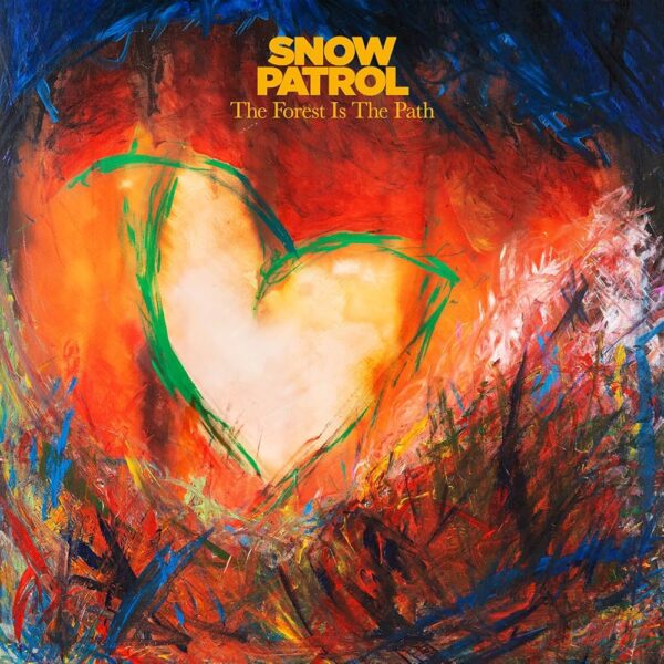 Snow Patrol - Forest Is The Path [Explicit Content]