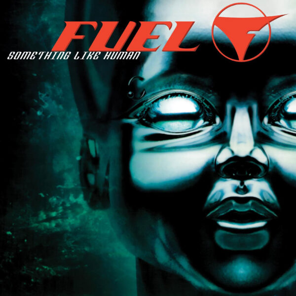 Fuel - Something Like Human  LP